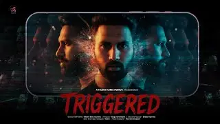 Triggered || Intense Emotional Thriller | Telugu Short Film || Telugu Cine Studios