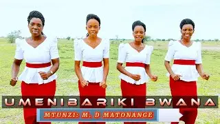 UMENIBARIKI BWANA[OFFICIAL VIDEO]