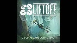 Liftoff  -  Helix (Reupload)