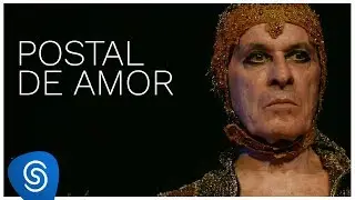 Ney Matogrosso - Postal de Amor (DVD Bloco na Rua) [Vídeo Oficial]