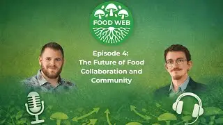 The Future of Food: Collaboration and Community