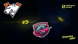 🔴VIRTUS PRO(VP) VS FTM | BO3 | PARIMATCH LEAGUE S2