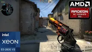 CS:GO : Radeon R7 360 + Xeon E5-2630 v3
