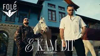 Jozi ft. Mato - E kam dit