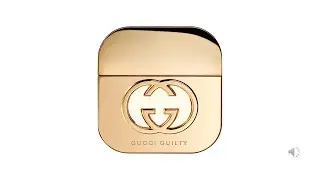 Perfume Story № 1 : Guilty by Gucci; The words that describe this perfume are....