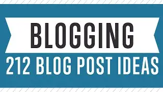 Blogging - The Ultimate List Of Blog Post Ideas