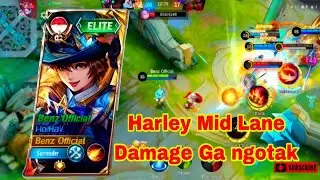 Cara main harley di Mid Lane || gameplay harley #mlbb 
