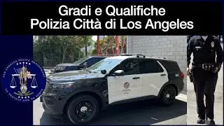 Gradi e Qualifiche Polizia Città di Los Angeles