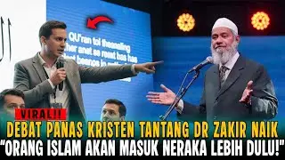 DEBAT PANAS‼️ SEMUA MUSLIM AKAN MASUK NERAKA LEBIH DULU! — DR ZAKIR NAIK