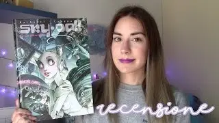 SKY DOLL di Barbucci e Canepa | RECENSIONE