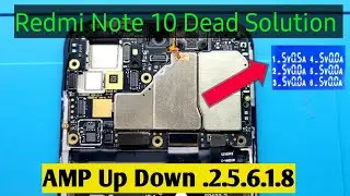 Redmi Note 10 Dead Problem Solution | Usb AMP Volt Up Down ||