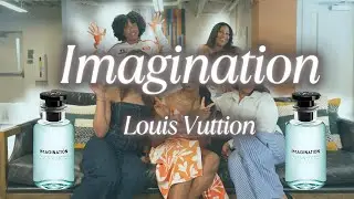 The Ladies rate Imagination Louis Vuitton | Chi Vision