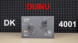 Dunu DK-4001. За что 900$?