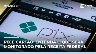 Entenda o que é fato e o que é fake sobre fiscalização do Pix | #NewsNoite