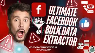 Ultimate Facebook Bulk Data Extractor - Grow Your Business | #CodeCraftMarketing.in +917009732517