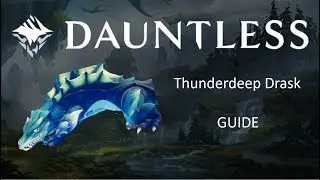 Thunderdeep Drask GUIDE GERMAN