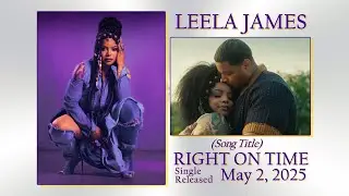 Leela James   Right On Time HQ Audiovisual w Lyrics 2025