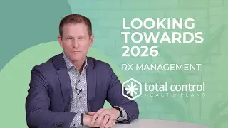 Looking Towards 2026 - RX Management