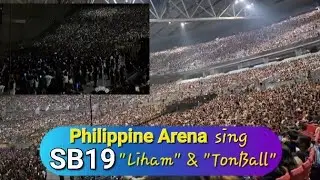 PHILIPPINE ARENA CROWD SING SB19 SONGS 