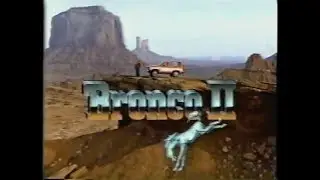 1983 - Ford Bronco II - Brand New Kick Commercial