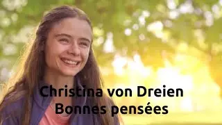 FR | Christina von Dreien Bonnes pens&eacute;es