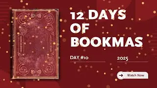 12 Days of Bookmas 2025, Day # 10