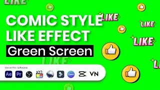 Comic Style LIKE Effect Green Screen | Cartoon LIKE Pop-Up Overlay | Free VFX