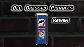 All Dressed Pringles Review - TNA Drinks Quickie Episode 67