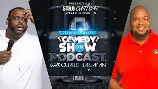 Str8foolishness Comedy Show Podcast | EP9. Get Connected Stay Connected