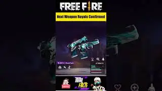 Next Weapon Royale Upcoming New Gun Skin Confirmed 🥳 Free Fire
