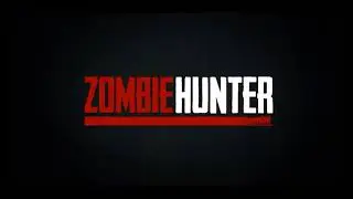 Zombie Hunter Apocalypse - New Trailer DOWNLOAD