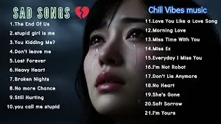 Beautiful Vibes Songs🎶💕🎶 | Emotional Songs Playlist 2026 || Sad English Songs💔😭