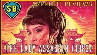 The Lady Assassin (1983) | 88 FILMS Blu-Ray - Amphlett Reviews | Revenge Wuxia Film