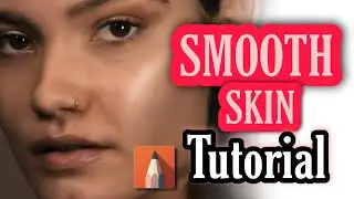 SMOOTH SKIN Tutorial | Smooth Skin Editing Tutorial | Tech Monotox