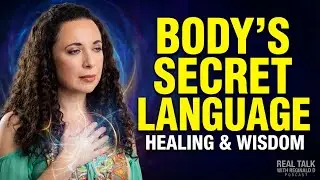 The Secret Language Of Your Body: An Inspirational Speech On Healing, Energy & Inner Wisdom With ...