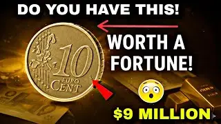 Collectors Alert! Valuable 10 Euro Cent Coins You Should Know