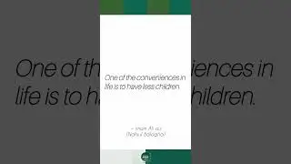 The Wisdom of Having Fewer Children &mdash; Imam Ali (a.s)