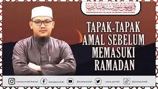 29 Januari 2026,  “TAPAK-TAPAK AMAL SEBELUM MEMASUKI RAMADAN”Ustaz Ahmad Al-Qarni
