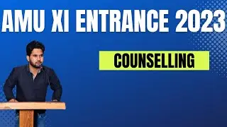AMU 11 Entrance 2023 Counselling || AMU Class 11 Science/Diploma/Arts/Commerce Counselling 2023