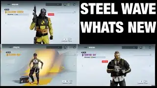 Rainbow Six Siege - Steel Wave NEW Battle Pass Uniforms - NEW Pro League Set - NEW Elite Skin/Charm