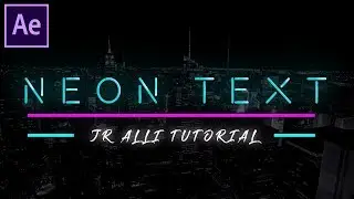 Simple NEON TEXT Tutorial | After Effects 2019 | JR ALLI