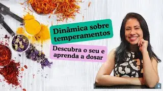 Dinâmica para falar sobre temperamento.