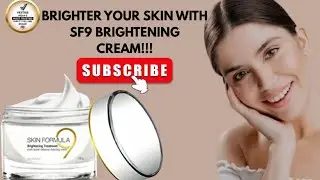 YOUNGER AND BRIGHTER SKIN WITH SF9 BRIGHTENING Treatment Cream | Vestige SF9 Brightening Cream |