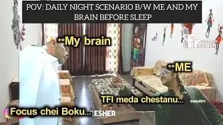 Comedy Convo B/W ME and My Brain During night times. || comedy spoof