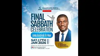 SABBATH SERVICE || 1.17.2026 || DFW Ghanaian SDA Church