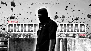 CHHED CHHAD - NIK KILL | KOZZ | Prod. by BYG BASS | NIKHIL FILMS