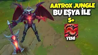 Darkinlerin Ağır Abisi Aatrox Jungle