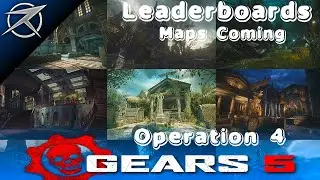 GEARS 5 Operation 4 - NEW Maps Coming to Gears 5 Multiplayer! Leaderboards, Best Maps Ever in Gears?