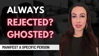 Why You Always Get Ghosted and Rejected in Love