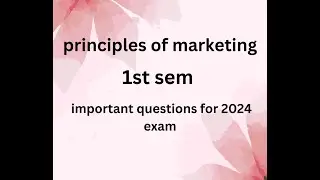 principles of marketing 1st sem bcom bba important questions for 2024 exam
